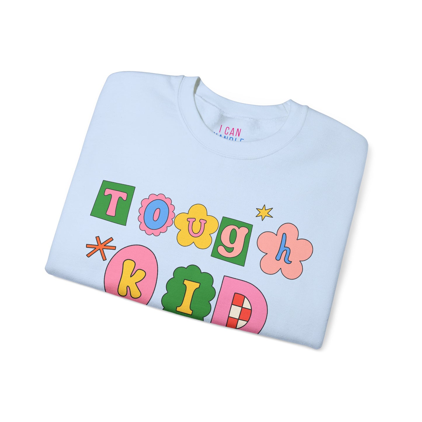 Tough Kid Crewneck