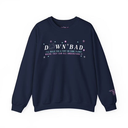 Down Bad Crewneck