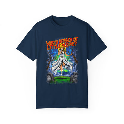 Who's Afraid Of Little Old Me Horror Tee