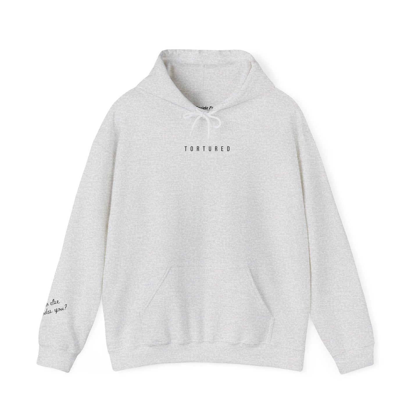 Tortured Hoodie