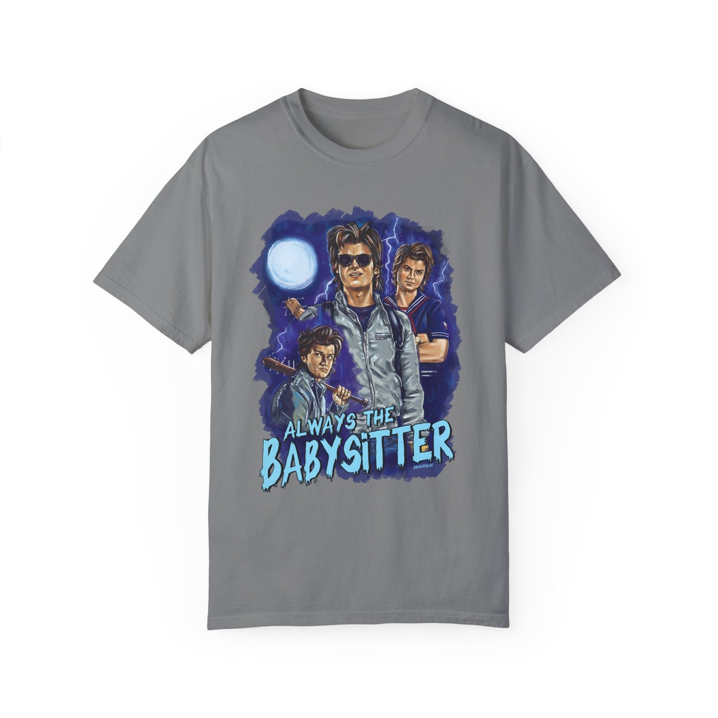 Always The Babysitter Shirt