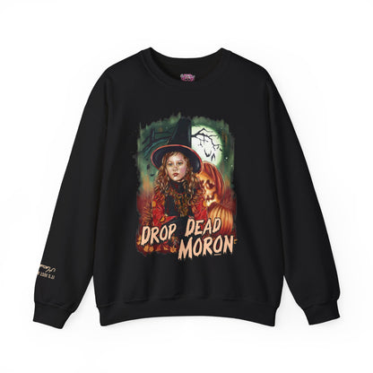 Drop Dead Moron Crewneck