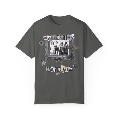 We Are The Weirdos Mister Tshirt