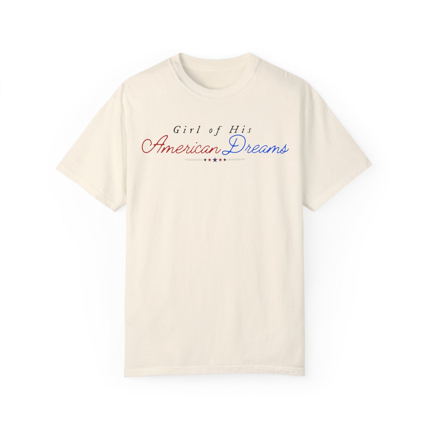 Girl of His American Dreams Tee