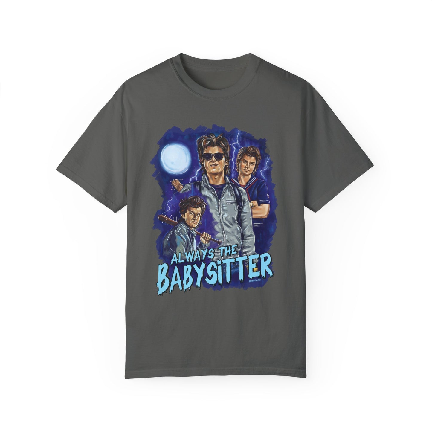 Always The Babysitter Shirt