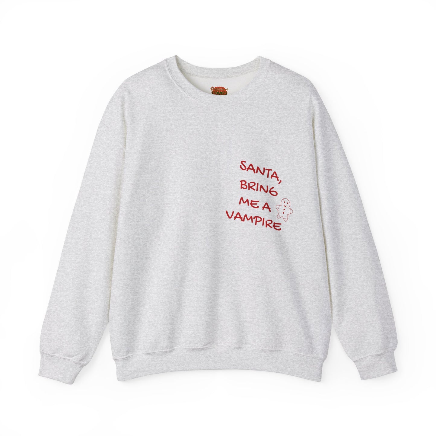 Santa Bring me A Vampire Crewneck