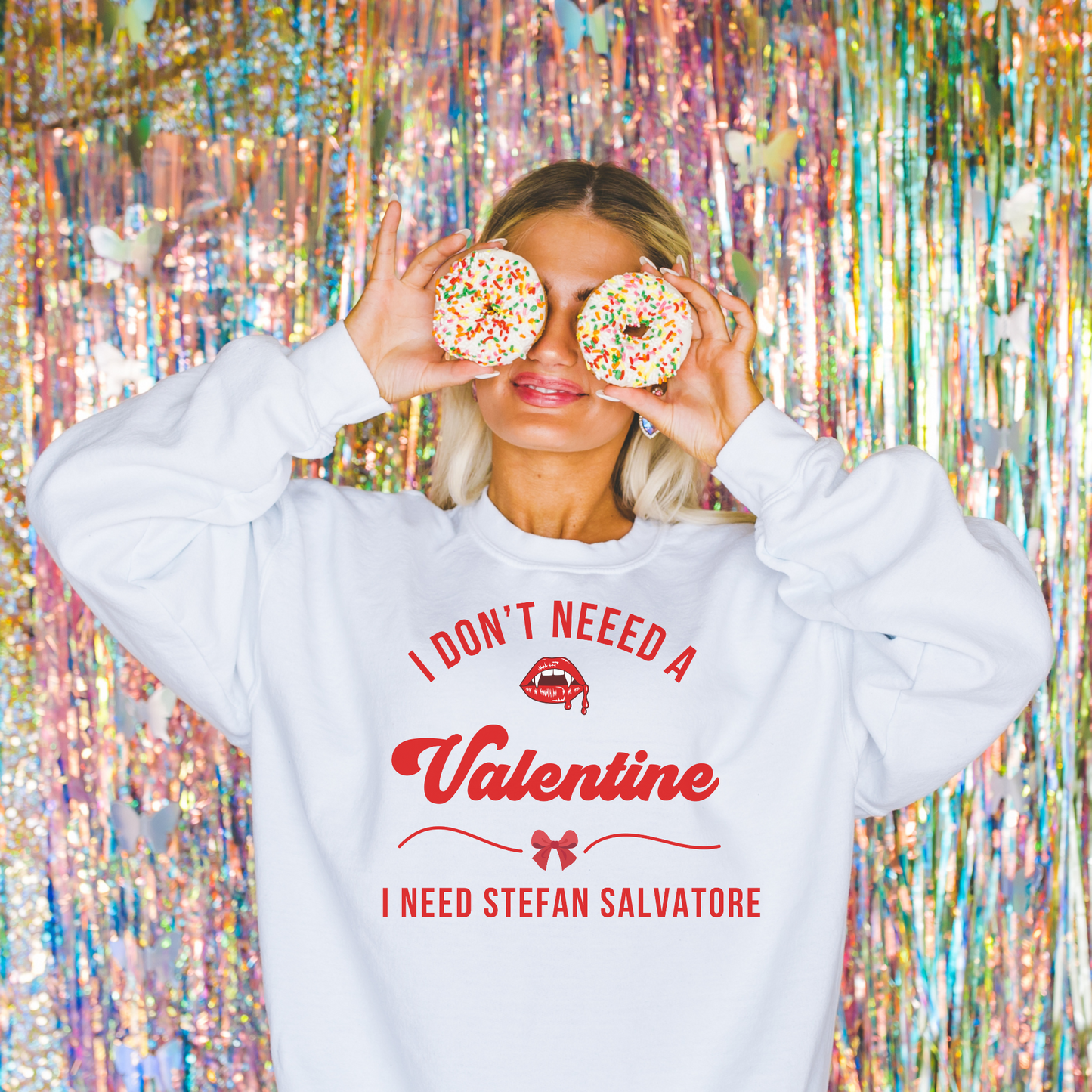 I don't need a Valentines Crewneck