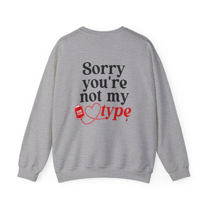 Not my type crewneck