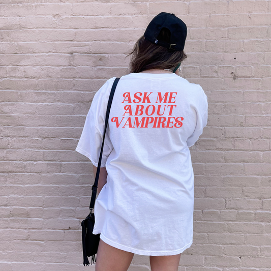 Ask Me about Vamps Tee