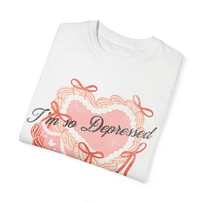 I'm so Depressed Tshirt