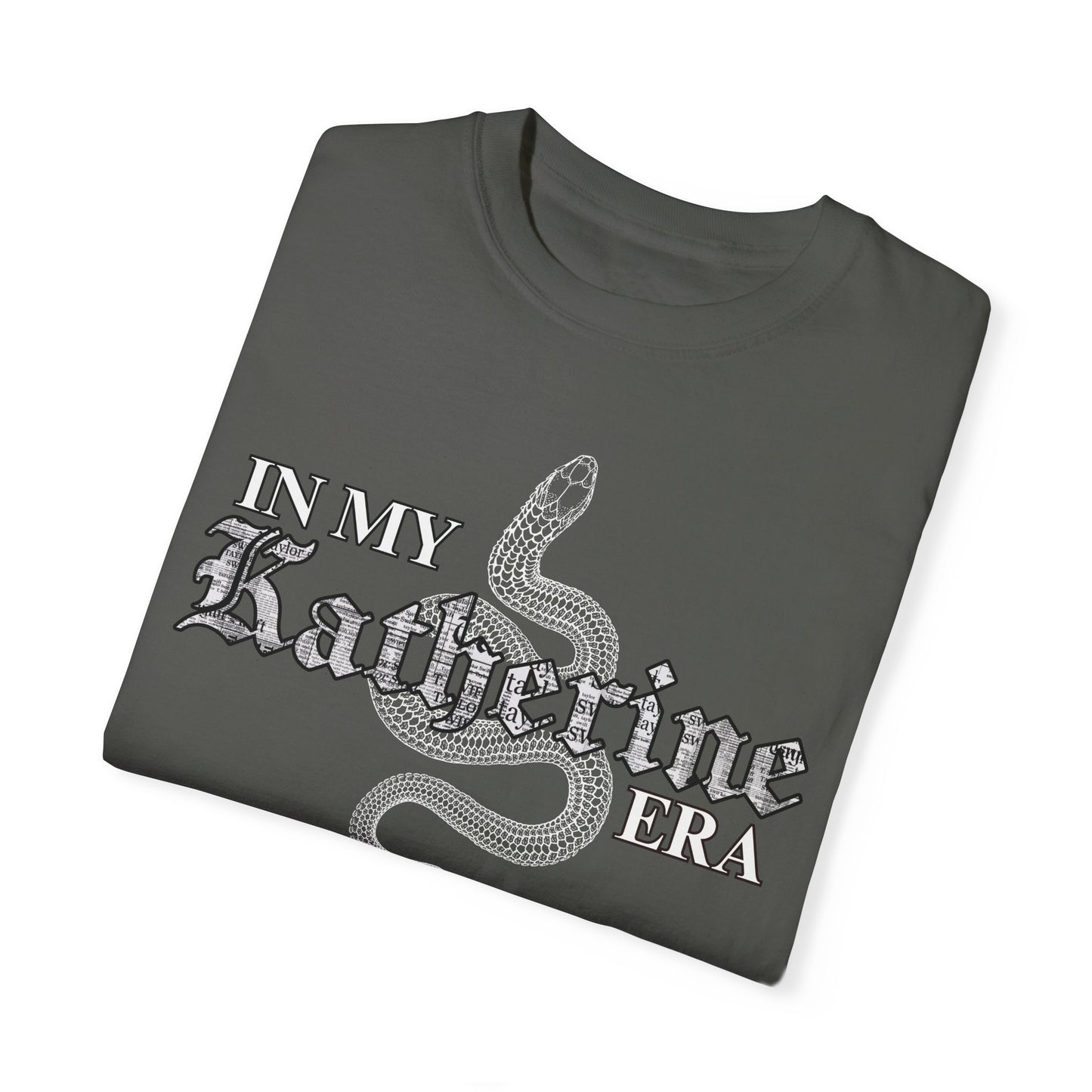 In my Katherine Era shirt