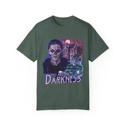 You are the Darkness Tshirt