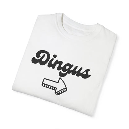 Dingus Shirt