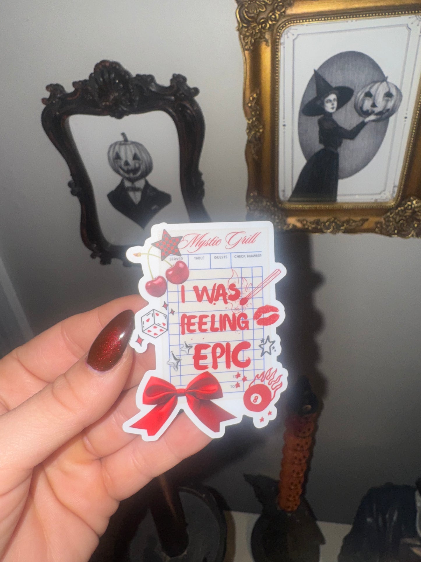 I was feeling epic sticker