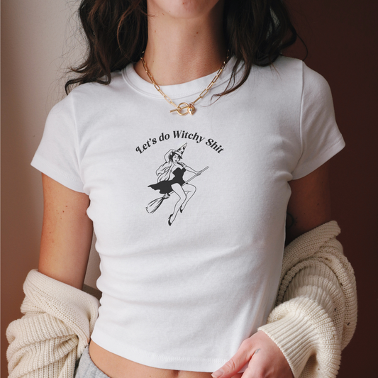 Let's Do Witchy Shit Baby Tee