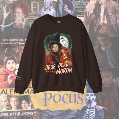 Drop Dead Moron Crewneck