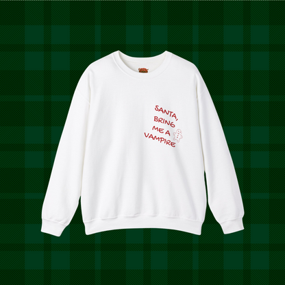 Santa Bring me A Vampire Crewneck