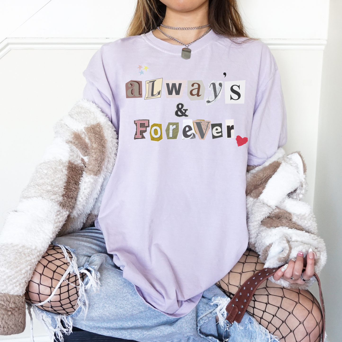 Always & Forever Tshirt