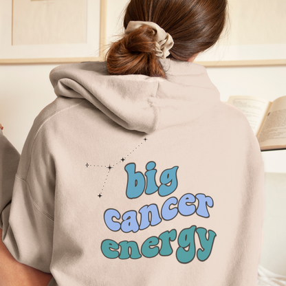 Big Cancer energy Hoodie, Cancer Sweatshirt, Astrology lover gift, Zodiac sweatshirt, Xmas gift for Cancer, Astrology