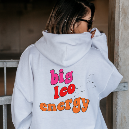 Big Leo energy Hoodie,  Leo Sweatshirt, Astrology lover gift, Zodiac sweatshirt, Xmas gift for Leo , Astrology gift