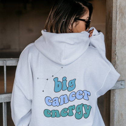 Big Cancer energy Hoodie, Cancer Sweatshirt, Astrology lover gift, Zodiac sweatshirt, Xmas gift for Cancer, Astrology