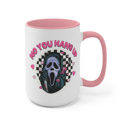 No you hang up Mug, Scream Mug, Ghost face coffee mug, Horror Mug, Spooky Mug, Halloween Mug, Spooky aesthetic