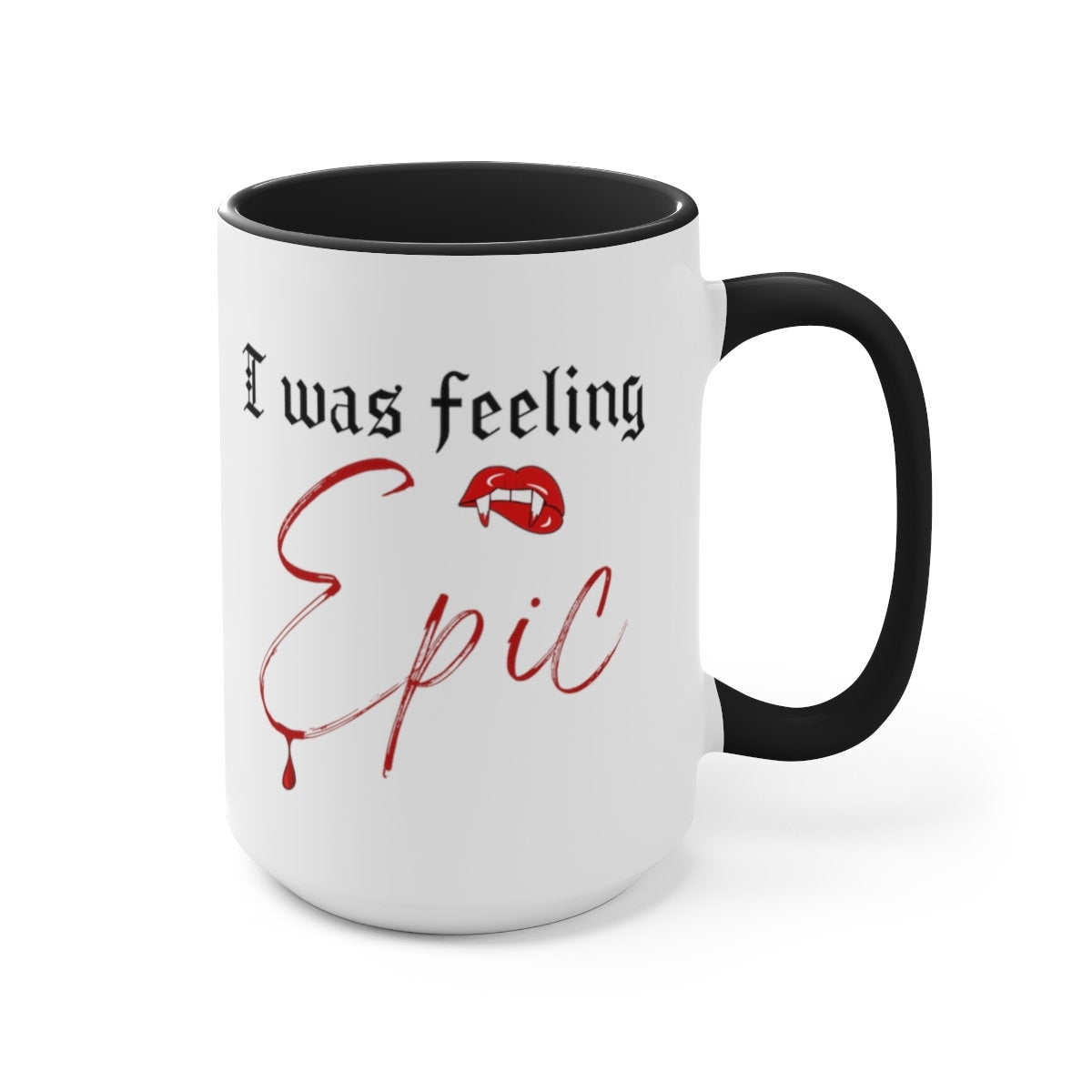 I was feeling epic mug, TVD mug, I was feeling epic coffee mug, The Vampire Diaries Gift, TVD fan gift, Salvatore brothers