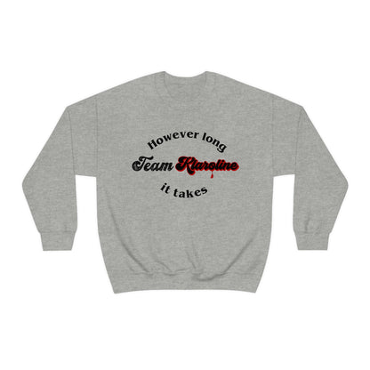 Team Klaroline Sweatshirt, TVD sweatshirt, Tvd merch, TVD apparel, Klaus Mikaleson, The Vampire diaries, TVD fan gift