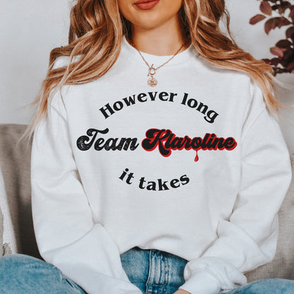 Team Klaroline Sweatshirt, TVD sweatshirt, Tvd merch, TVD apparel, Klaus Mikaleson, The Vampire diaries, TVD fan gift